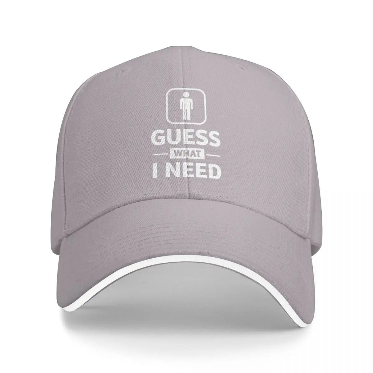 Guess What I Need Graphic Baseball Cap – Funny Restroom Sign Sandwich Brim Dad Hat