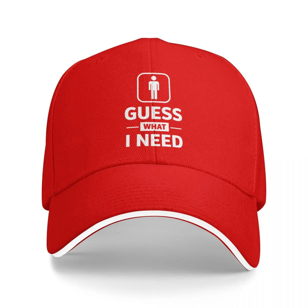 Guess What I Need Graphic Baseball Cap – Funny Restroom Sign Sandwich Brim Dad Hat