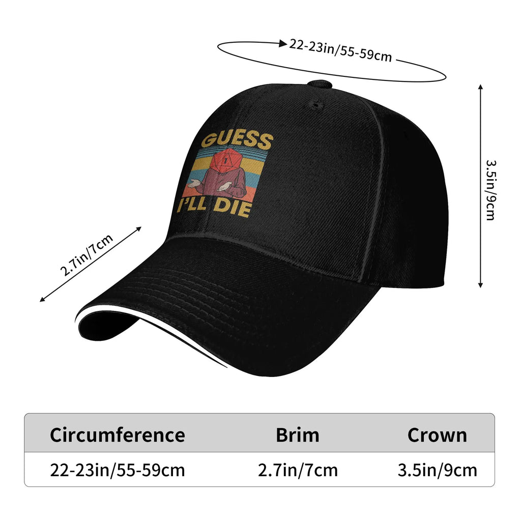 I'll Die Vintage Graphic Baseball Cap – Funny D&D / RPG Tabletop Dice Hat